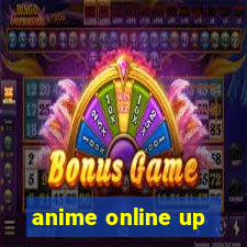 anime online up